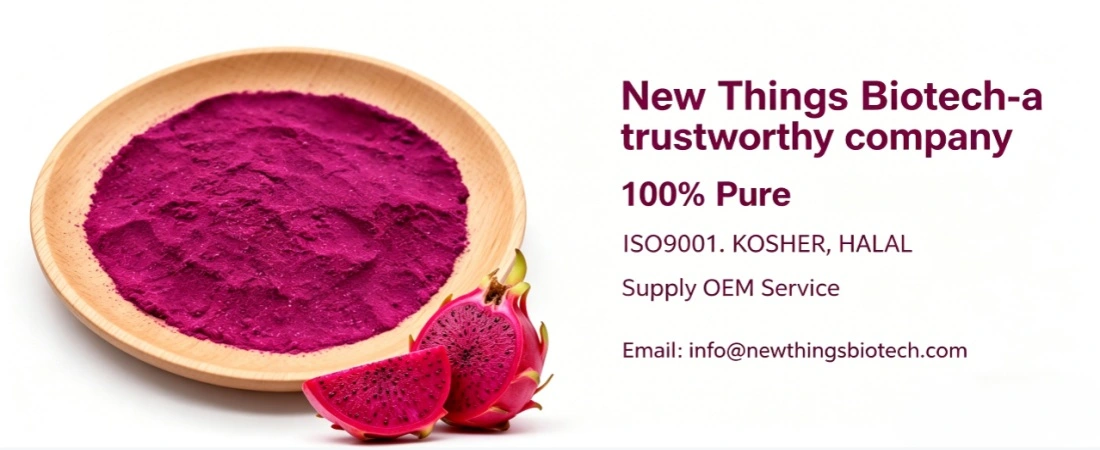advantage for Drgaon fruit freeze dried powder